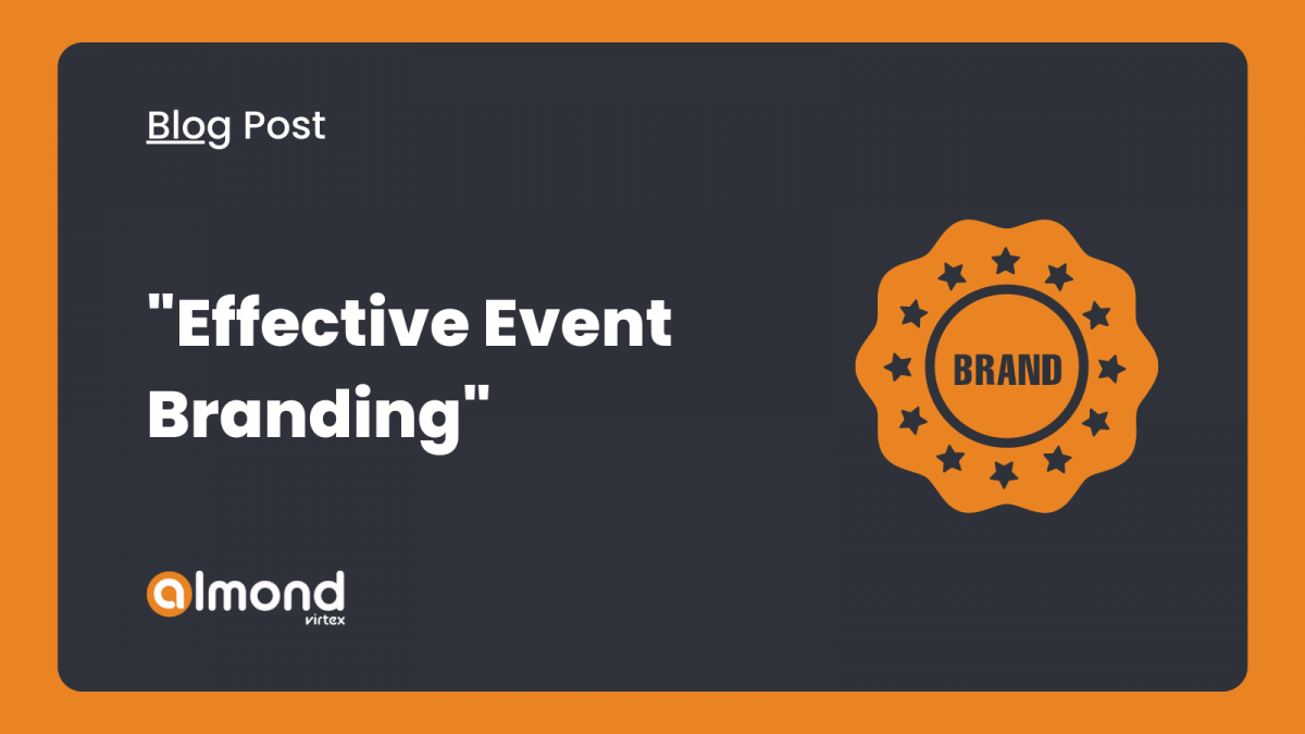 In-2022-,The-Ultmate-Guide-to-Effective-Event-Branding