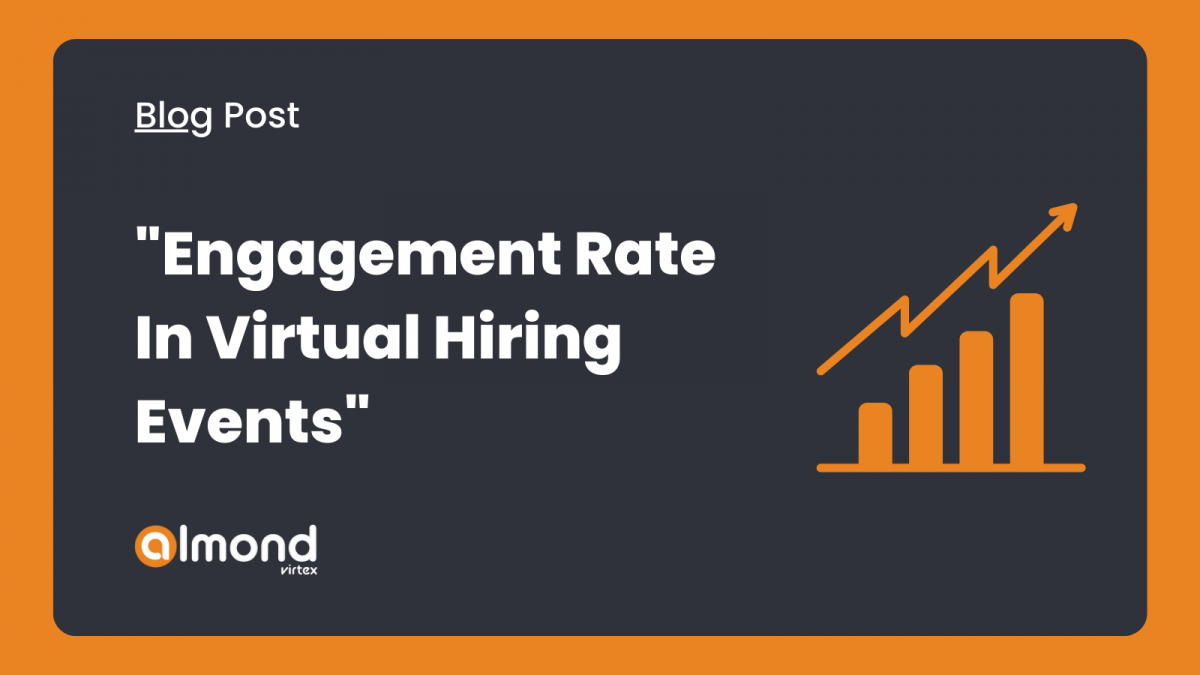 how-to-enhance-engagement-rate-in-virtual-hiring-events